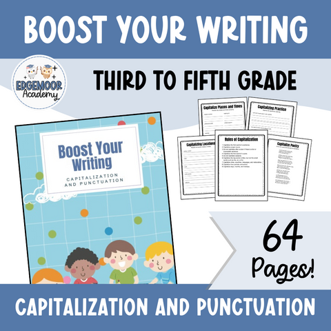 Boost Your Writing: Capitalization  and Punctuation