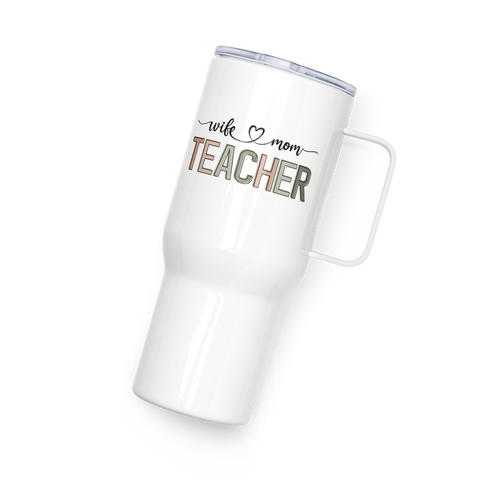 Wife Mom Teacher Stainless Steel Travel Tumbler