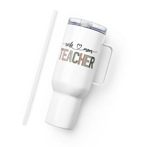 Wife Mom Teacher Stainless Steel Travel Tumbler